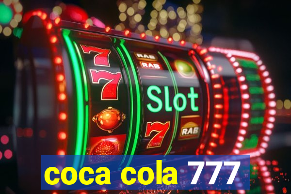 coca cola 777